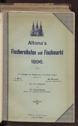Altona's Fischereihafen und Fischmarkt 1896