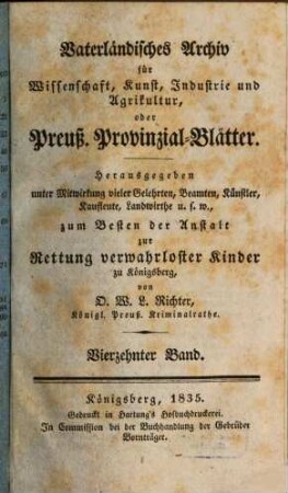 Vaterländisches Archiv für Wissenschaft, Kunst, Industrie und Agrikultur oder Preußische Provinzial-Blätter, 14. 1835