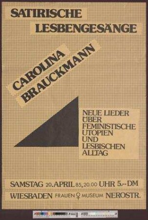 Satirische Lesbengesänge : Carola Brauckmann
