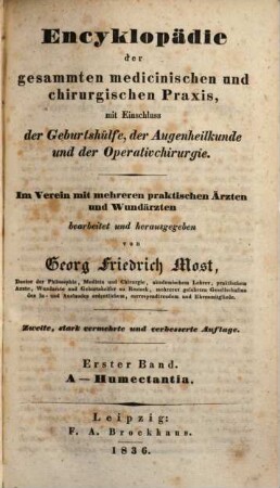 Encyklopädie der gesammten medicinischen und chirurgischen Praxis, mit Einschluss der Geburtshülfe, der Augenheilkunde und der Operativchirurgie, 1