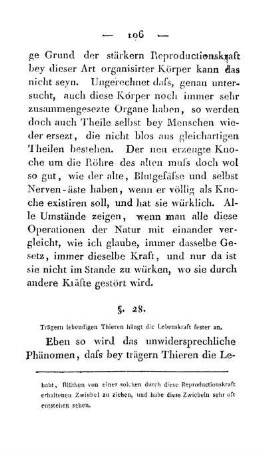 §. 28. Trägern lebendigen Thieren hängt die Lebenskraft fester an