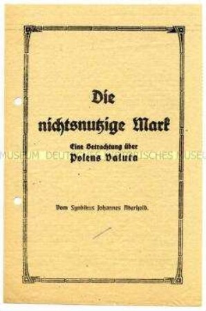 Antipolnische Propagandaschrift für den Anschluss Oberschlesiens an das Deutsche Reich