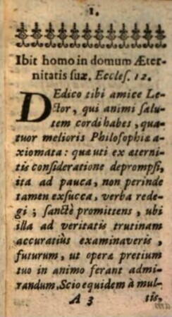 Quatuor Maximae Seu Philosophiae Christianae Axiomata : Ex quadruplici consideratione Aeternitatis deducta