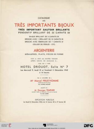 Catalogue des très importants bijoux : très important sautoir brillants, pendentif brillants de 22 carats 58 ..., argenterie, ménagères, plats, pièces de forme ; dont la vente aux enchères publiques après décès de Madame X... aura lieu à Paris, Hôtel Drouot les mercredi 9, jeudi 10 et vendredi 11décembre 1942