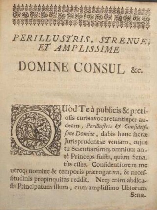 Perillustris, strenue, et amplissime Domine consul &c.