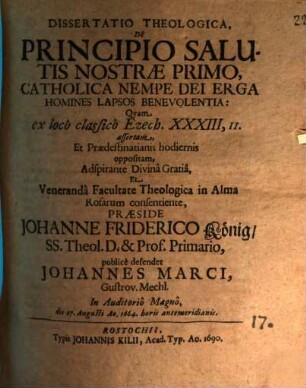 Diss. theol. de principio salutis nostrae primo, catholica nempe Dei erga homines lapsos benevolentia