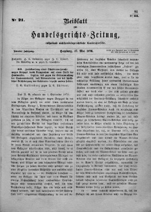 Beiblatt zur hamburgischen Handelsgerichts-Zeitung No. 21. Neunter Jahrgang. Hamburg, 27. Mai 1876.