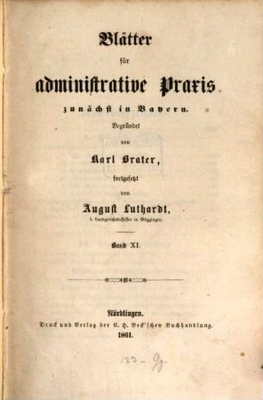Blätter für administrative Praxis zunächst in Bayern. 11. 1861