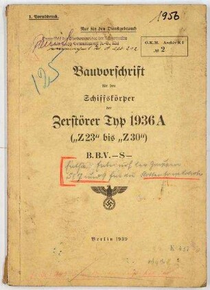 Bauvorschrift für den Schiffskörper des Zerstörers Typ 1936 A