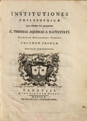 Institutiones Philosophicae, 1. Logicam Complectens