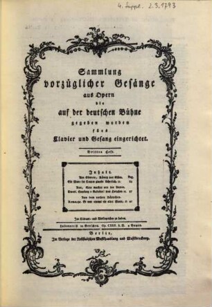 Sammlung vorzüglicher Gesänge aus Opern die auf der deutschen Bühne gegeben worden : fürs Clavier und Gesang eingerichtet ; op. CXXX d. D.. 3