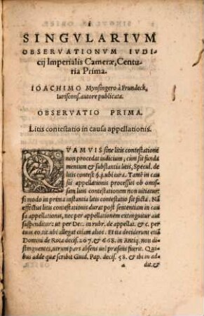 [Dn. Ioachimi Mynsingeri ...] Singularium observationum Iudicii Imperialis Camerae (uti vocant) Centuriae quatuor