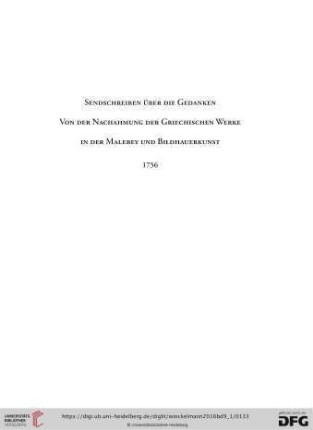 Sendschreiben über die Gedanken von der Nachahmung der griechischen Werke in der Malerey und Bildhauerkunst