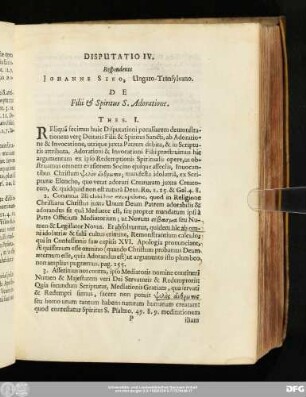 Disputatio IV. Respondente Iohanne Siko, Ungaro-Transylvano. De Filii & Spiritus S. Adoratione.