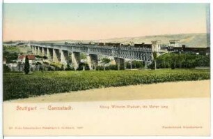Stuttgart. Cannstadt, König Wilhelm Viadukt