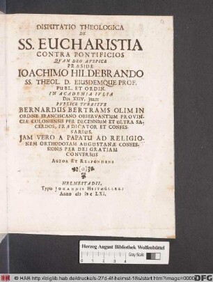 Disputatio Theologica De SS. Eucharistia Contra Pontificios