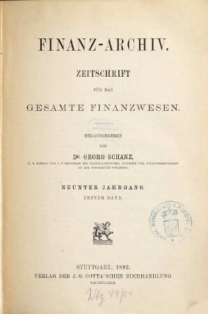 FinanzArchiv : European journal of public finance. 9,[1]. 1892