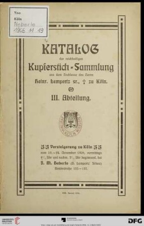 3. Abteilung: Katalog der Kupferstich-Sammlung des Herrn Heinr. Lempertz sen., verst. zu Köln: Versteigerung zu Köln vom 19.-24. November 1906