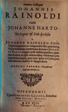 Summa Colloquii Johannis Rainoldi cum Johanne Harto De Capite & Fide Ecclesiae