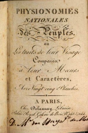 Physionomies nationales des peuples ou les traits de leur visage comparés à leur moeurs et caractères : avec vint cinq planches