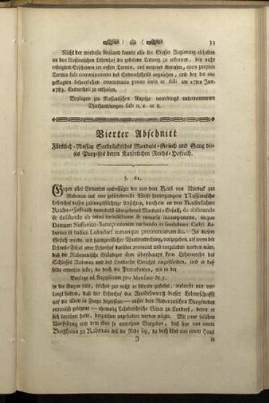 Vierter Abschnitt Fürstlich-Nassau Sarbrückisches Mandats-Gesuch und Gang dieses Prozesses beym Kaiserlichen Reichs-Hofrath.