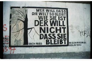 WER WILL DASS DIE WELT SO BLEIBT WIE SIE IST DER WILL NICHT DASS SIE BLEIBT | ERICH FRIED