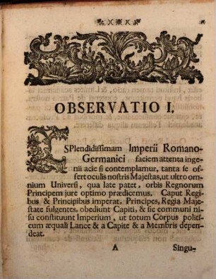 Observationes Practicae Ad Ius & Consuetudines Bavariæ, De Privilegiis Statuum Provincialium, Der Drey gefreyten Land-Ständen : Ad Usum Auditorii Academici, & Praxin Patriæ Accomodatæ. Cum Consensu, & Authoritate Inclyti Collegii Juridici, In Electorali, & Catholica Universitate Anglipolitana, Cum Corollariis Ex Jure Universo Examini Publico Subjicuntur