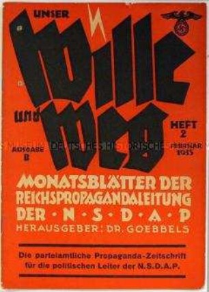 Monatsschrift der Propagandaleitung der NSDAP "Unser Wille und Weg" u.a. zur Organisation von Dorfversammlungen