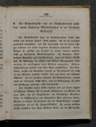 9. Die Rochuskapelle und der Rochusfriedhof nebst dem daran stoßenden Militärkirchhof in der Vorstadt Gostenhof.