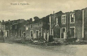 Erster Weltkrieg - Postkarten "Aus großer Zeit 1914/15". "Straße in Vigneulles"