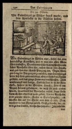 Die 94. Distorie. Wie Eulenspiegel zu Möllen krank wurde, und dem Apotheker in die Büchsen hofirte