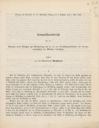 Commissionsbericht über den Entwurf eines Gesetzes zur Abänderung des §. 67 der Verfassungsurkunde, die Verantwortlichkeit der Minister betreffend : Beilage zum Protokoll der 36. öffentlichen Sitzung der 2. Kammer vom 7. Mai 1866