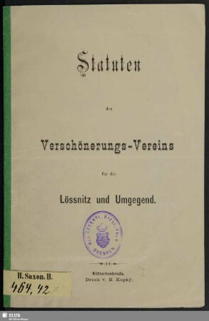 Statuten des Verschönerungs-Vereins für die Lössnitz und Umgegend