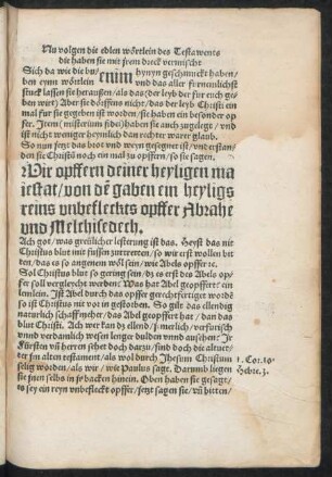 Nu volgen die edlen wörtlein des Testawents die haben sie mit irem dreck vermischt