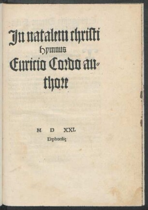 Jn natalem christi || Hymnus || Euricio Cordo au=||thore ||