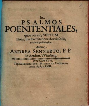 In Psalmos Poenitentiales, quos vocant, Septem Notae, sive Exercitationes breviusculae, maxime philologicae