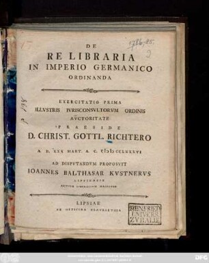 De Re Libraria In Imperio Germanico Ordinanda : Exercitatio Prima