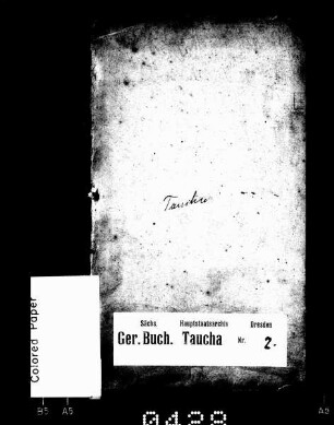 Gerichtshandelsbuch der Stadt Taucha, Bd. 02