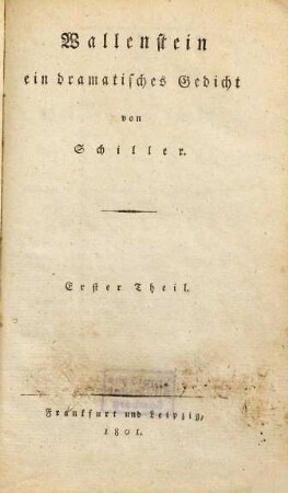 Wallenstein : ein dramatisches Gedicht, 1. [Wallensteins Lager]