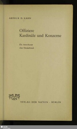 Offiziere, Kardinäle und Konzerne : ein Amerikaner über Deutschland