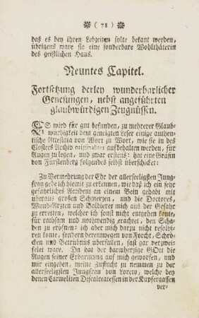 Neuntes Capitel. Fortsetzung derley wunderbarlicher Genesungen, nebst angeführten glaubwürdigen Zeugnüssen