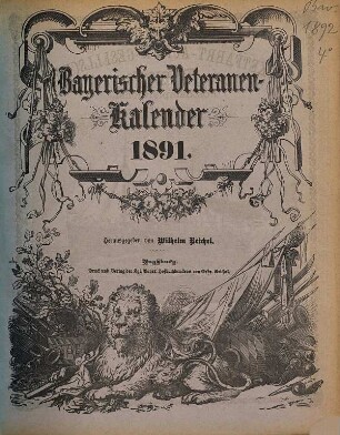 Bayerischer Veteranen-Kalender : für .... 1891