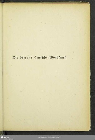 Die befreite deutsche Wortkunst