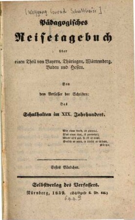 Pädagogisches Reisetagebuch über einen Theil von Bayern, Thüringen, Würtemberg, Baden und Hessen. 1