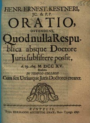 Oratio ostendens, quod nulla respublica absque doctore iuris subsistere possit