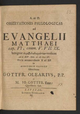 Observationes Philologicas ad Evangelii Matthaei cap. VI, comm. V. VII. IX. : benignae ... censurae ad d. XIV. Nov. A. M DCC IV. ...
