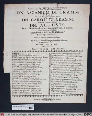 Nobilitate, Virtute Et Eruditione, Dum Vixit, Ornatissimum Iuvenem Dn. Ascanium De Cramm ... Dn. Caroli De Cramm ... Filium ... Cum is Ad d. XI. Cal. Iulii Helmsteto ex Academia Iulia Olberam ad sepulturam suam veheretur Funebri Hoc Lessu Prosequuntur Convictores Cellariani