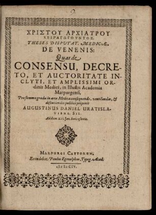 Christu Archiatru Cheiragōguntos. Theses Disputat. Medicae, De Venenis