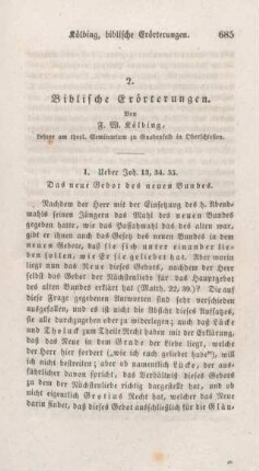 685-696 Biblische Erörterungen : Joh 13,34f. Röm 4,13