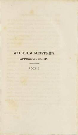 Wilhelm Meister's Apprenticeship. Book I.